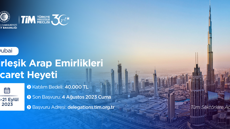 Birleşik Arap Emirlikleri (Dubai) Ticaret Heyeti
